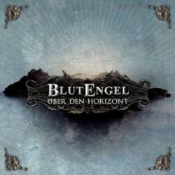 BlutEngel : Über den Horizont